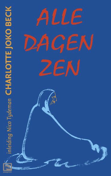 charlotte joko beck alle dagen zen boek